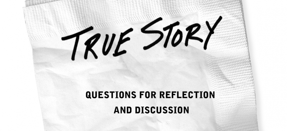 True Story Study Guide